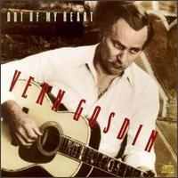 Vern Gosdin - Out Of My Heart